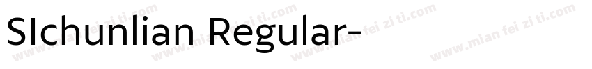 SIchunlian Regular字体转换